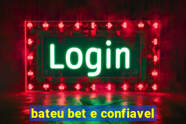 bateu bet e confiavel